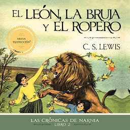 Icon image El león, la bruja y el ropero