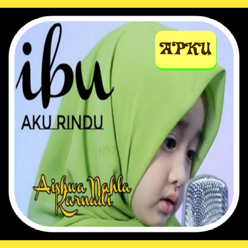 Aishwa Nahla Offline Rindu Ibu Download on Windows