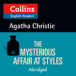 Icon image The Mysterious Affair at Styles: Level 5, ELT Reader