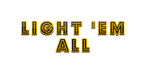 Light'em all