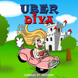 Obraz ikony: Uber Diva: Hot Tips for Drivers and Passengers of Uber and Lyft