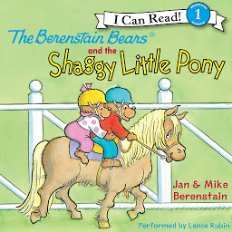Icon image The Berenstain Bears and the Shaggy Little Pony