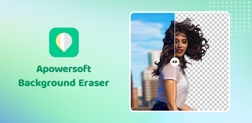 Apowersoft Background Eraser - Apps On Google Play