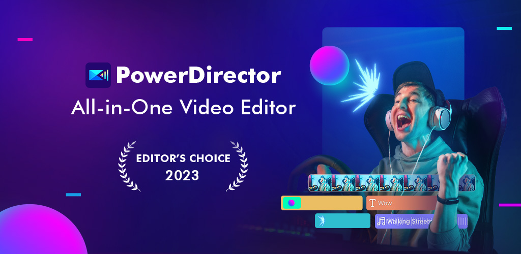 Banner Image PowerDirector - Video Editor Mod APK