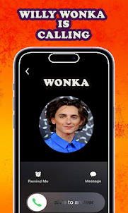 WONKA WILLY IS CALLING