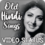 Old Hindi Songs Video Status: 