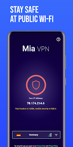 Mia VPN: Fast, Secure, Private