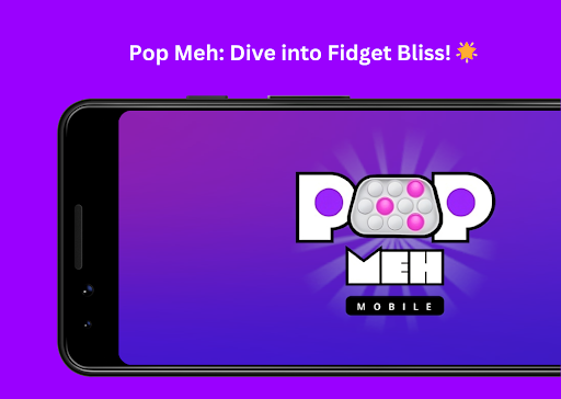 Android application Pop Meh: Ultimate Pop It Fun screenshort