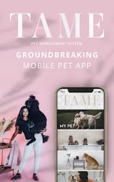 Tame Pet App