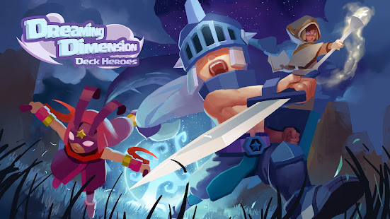 Dreaming Dimension: Deck Hero 1.1.7 APK + Mod (Unlimited money) for Android