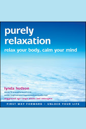 Icon image Purely Relaxation: Relax Your Body, Calm Your Mind