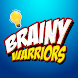 Brainy Warriors