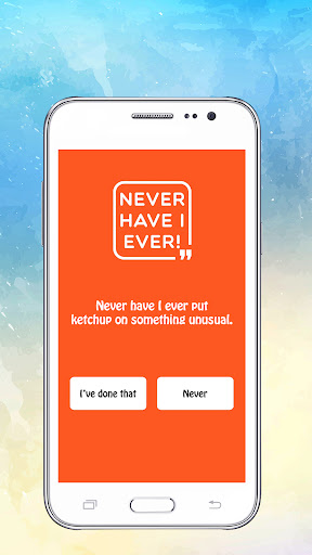 Never Have I Ever - The Game