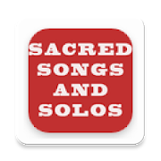 SACRED SONGS AND SOLOS