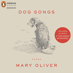 Hình ảnh biểu tượng của Dog Songs and A Thousand Mornings: Deluxe Edition