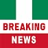 Nigeria Breaking News and Latest Local News App10.6.11