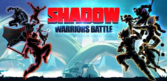 Shadow Battle Warriors : Super Hero Legend