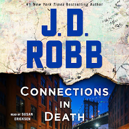Imagen de ícono de Connections in Death: An Eve Dallas Novel