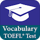 Vocabulary - TOEFL ®  Vocabulary Test Scarica su Windows