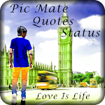 Pic Mate Quotes Status : dp filters effect editor Apk