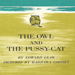 Icon image The Owl and the Pussycat