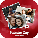 Cover Image of Tải xuống Valentine Video Maker & Song  APK