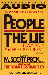 Icon image People of the Lie Vol. 1: Toward a Psychology of Evil