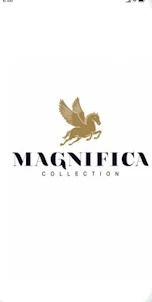 MAGNIFICA COLLECTION
