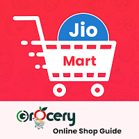Guide For JioMart Kirana Grocery Shopping App