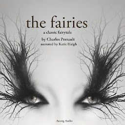 Icon image The Fairies, a Fairy Tale
