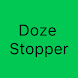 Doze Stopper - Androidアプリ