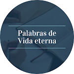 Cover Image of ダウンロード Palabras de Vida Eterna  APK