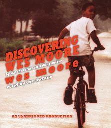 Icon image Discovering Wes Moore (The Young Adult Adaptation)