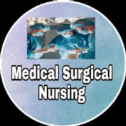 Medical Surgical For Nursing