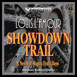 Obraz ikony: Showdown Trail: A Novel of Wagon Train Days