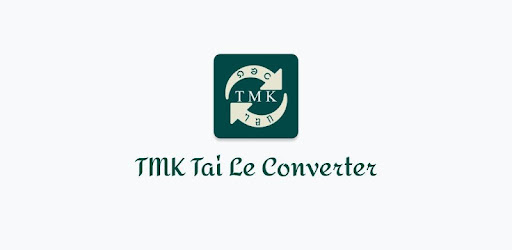 TMK Tai Le Converter