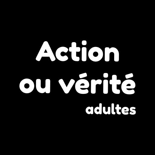 action ou verite adulte تنزيل على نظام Windows