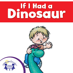 Icon image If I Had a Dinosaur