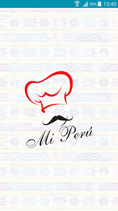 Restaurante Mi Perú 1.0.0 APK + Mod (Free purchase) for Android