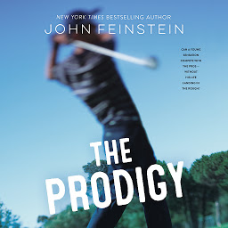 Symbolbild für The Prodigy: A Novel