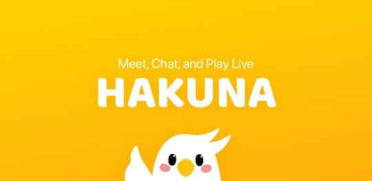 HAKUNA（ハクナ）-ゆるコミュライブ配信アプリ