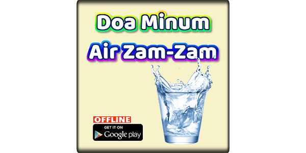 Tutorial Doa Minum Air Zam Zam Untuk Umat Islam 