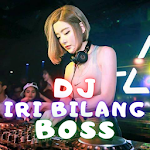 DJ Iri Bilang Bos Remix Full Bass Apk