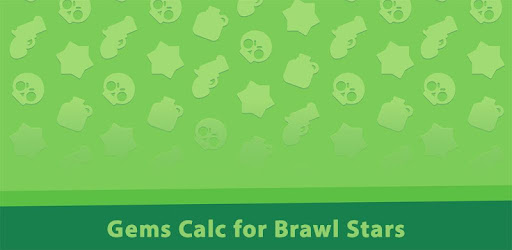 Gems Calc For Brawl Stars Aplicaciones En Google Play - que son las calaveras verdes o moradas en brawl stars