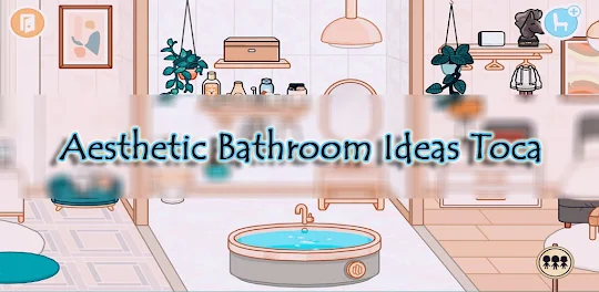 Aesthetic Bathroom Ideas Toca