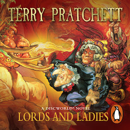 Hình ảnh biểu tượng của Lords And Ladies: (Discworld Novel 14)