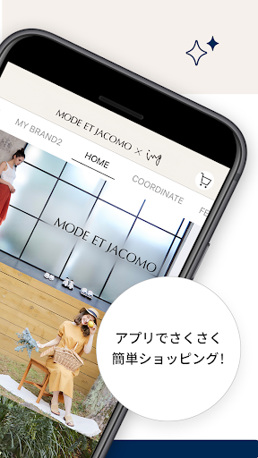 MODE ET JACOMO×ing 公式アプリ Screen 2